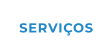 SERVIÇOS
