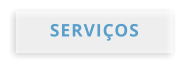 SERVIÇOS